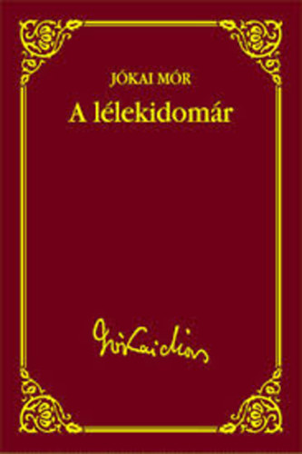A llekidomr (Jkai Mr vlogatott mvei) 29.