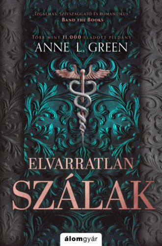 Elvarratlan szlak - bvtett jrakiads