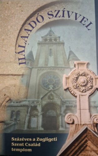 H�laad� sz�vek - sz�z�ves a Zugligeti Szent Csal�d templom