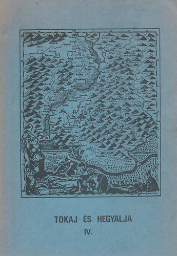 Tokaj �s Hegyalja IV.