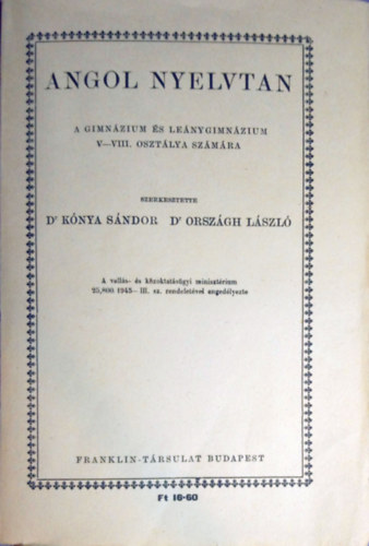 Orsz�gh L�szl� K�nya S�ndor - Angol nyelvtan