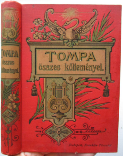 Tompa Mihly sszes kltemnyei (1913-as)