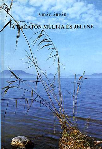 A Balaton mltja s jelene