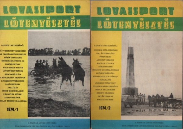 Lovassport �s L�teny�szt�s XIX. �vf. 1974. 1-6. sz�m (teljes)