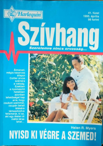 Helen R. Myers - Szívhang 41. kötet - Nyisd ki végre a szemed!