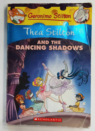 Thea Stilton and the Dancing Shadows