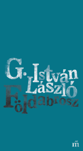 G. Istvn Lszl - Fldabrosz