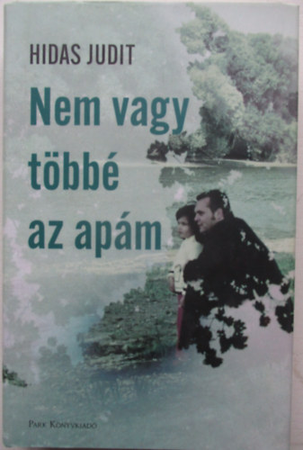 Nem vagy tbb az apm