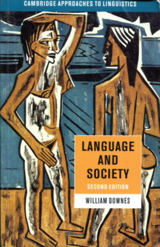 William Howe Downes - Language and Society