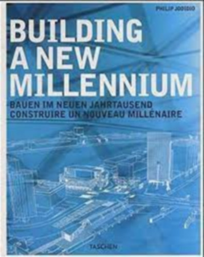 Building a New Millenium