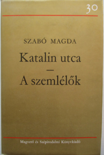 Katalin utca - A szemllk