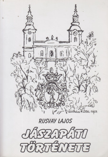 J�szap�ti t�rt�nete