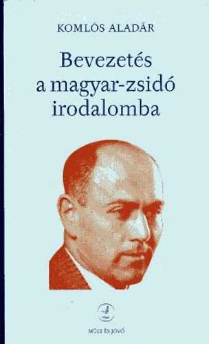 Bevezets a magyar-zsid irodalomba