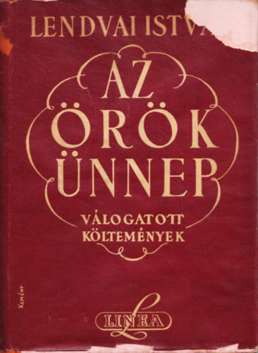 Az �r�k �nnep - V�logatott k�ltem�nyek