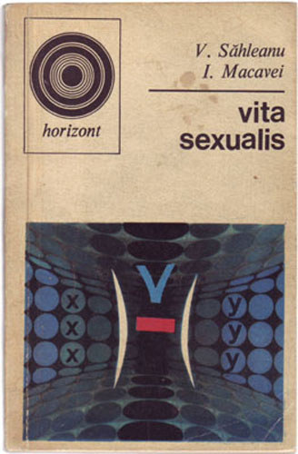 Iosif Macavei Victor Sahleanu - vita sexualis (A test s a szerelem)