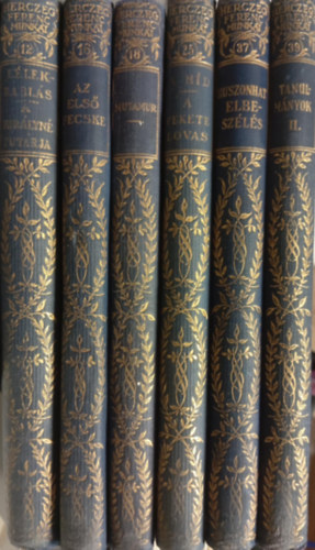 Herczeg Ferenc munk�i (6 darab) 12:L�lekrabl�s-A kir�lyn� fut�rja, 16:Az els� fecske, 18:Mutamur, 25:A h�d-A fekete lovas, 37:Huszanhat elbesz�l�s, 39:Tanulm�nyok II