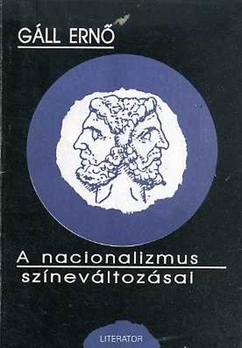 Gll  Ern - A nacionalizmus sznevltozsai