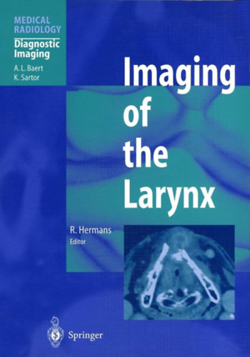 Imaging of the Larynx - Medical Radiology - Diagnostic Imaging