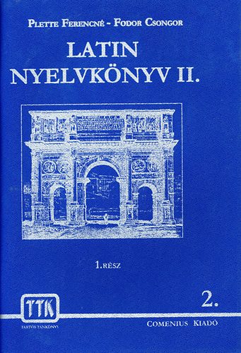 Latin nyelvknyv II. (2 ktet)