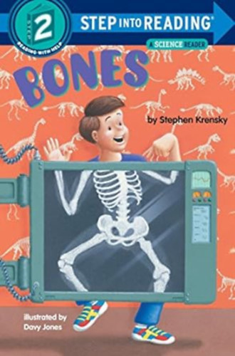 Stephen Krensky - Bones: A Science Book for Kids