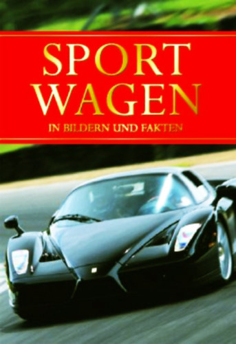 Sportwagen in Bildern und Fakten