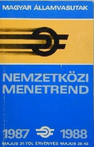 Nemzetkzi Menetrend 1987-1988 (Magyar llamvasutak)