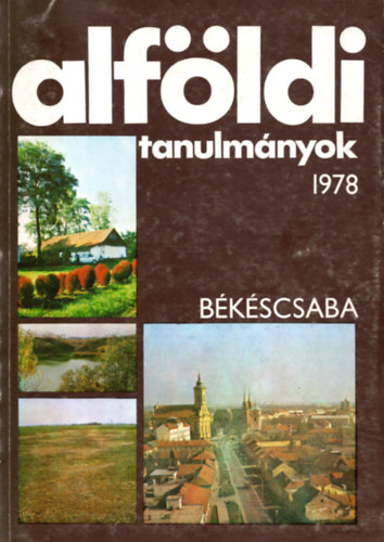 Alfldi tanulmnyok 1978 II. ktet - Bkscsaba