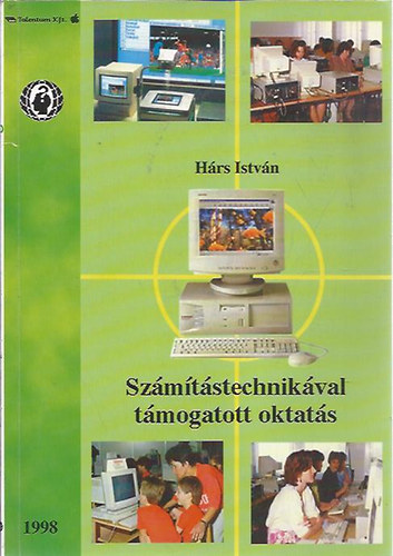 Szmtstechnikval tmogatott oktats