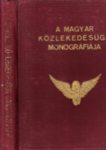 A magyar kzlekedsgy monogrfija