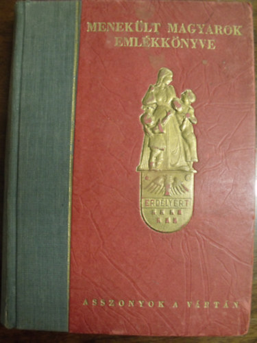 Menek�lt magyarok eml�kk�nyve