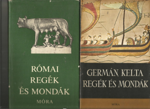 Trencsényi-Waldapfel Imre Dömötör Tekla (feldolgozta) - Germán, kelta regék és mondák + Római regék és mondák (2 mű)