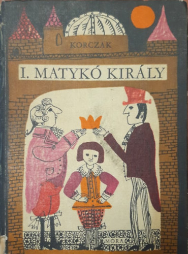 I. Matyk kirly