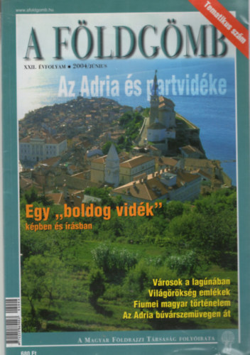A fldgmb 2004 jnius - Az Adria s partvidke
