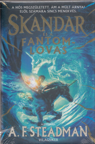 A.F. Steadman - Skandar �s a fantomlovas