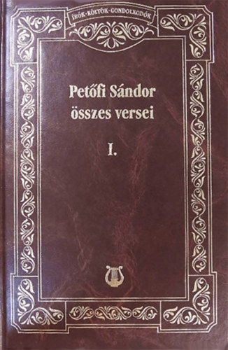Pet�fi S�ndor �sszes versei I-II.