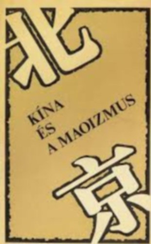K�na �s a maoizmus