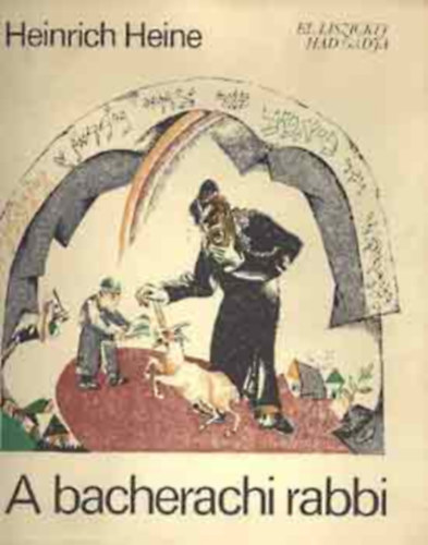 A bacherachi rabbi (El Liszickij sz�nes illusztr�ci�ival)