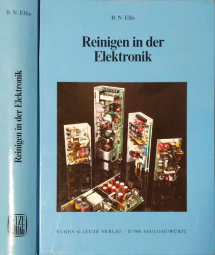 Reinigen in der Elektronik - Verschmutzung und Reinigung elektronischer Komponenten und Baugruppen