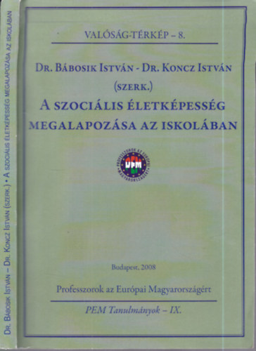 A szoci�lis �letk�pess�g megalapoz�sa az iskol�ban