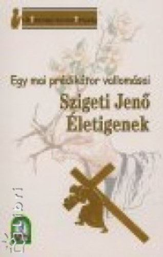 letigenek - Egy mai prdiktor vallomsai