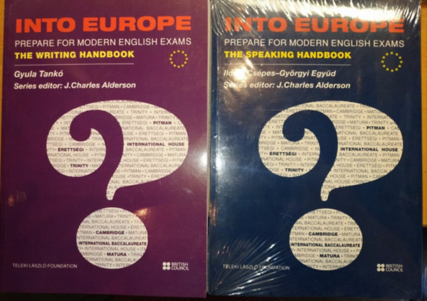 Ildik Cspes Tank Gyula - Gyrgyi Egyd - 2 db Into Europe: The Writing Handbook + The Speaking Handbook