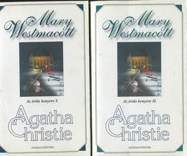 Agatha Christie - Az ris kenyere I-II. (Mary Westmacott)