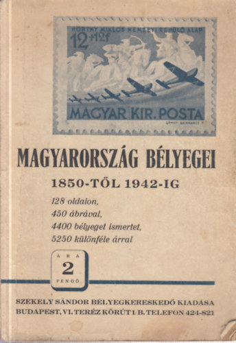 Magyarorsz�g b�lyegei 1850-t�l 1942-ig