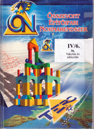 �sszevont �p�t�ipari Normarendszer IV/6. - 36. Vakol�s �s rabicol�s