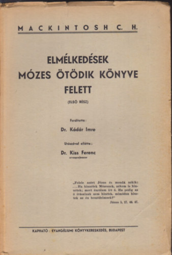 Elmlkedsek Mzes tdik knyve felett (Els rsz)