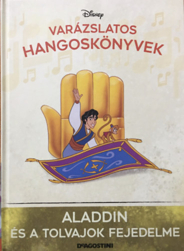 Aladdin s a tolvajok fejedelme (Varzslatos hangosknyvek 91.)