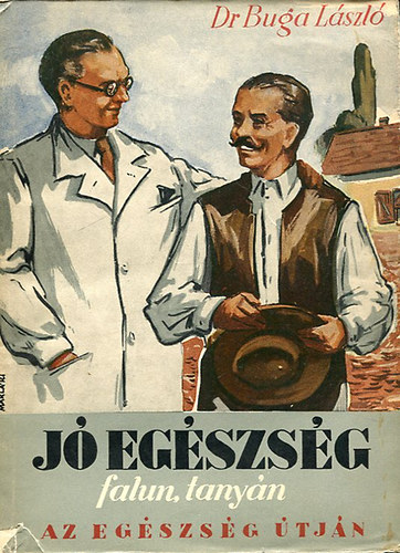 J� eg�szs�g falun, tany�n