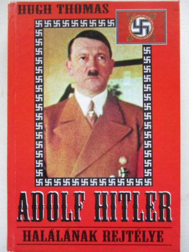 Adolf Hitler hal�l�nak rejt�lye