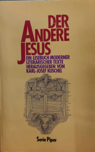 Der andere Jesus. Ein Lesebuch moderner literarischer Texte