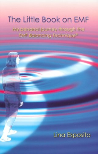 Little Book on EMF: My Personal Journey Through the EMF Technique - Szemlyes utazsom az EMF-technikn keresztl